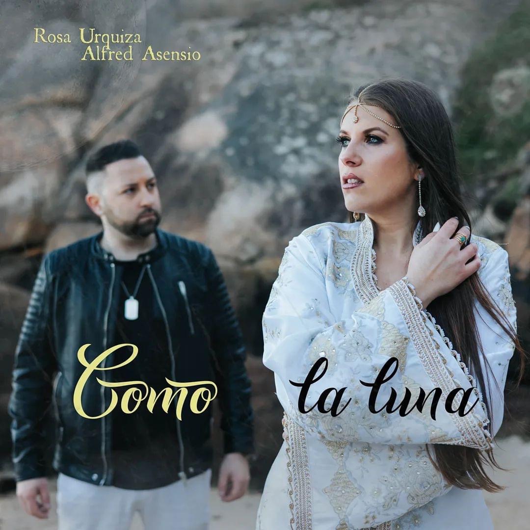Nuevo single de Rosa Urquiza y Alfred Asensio, Como La Luna