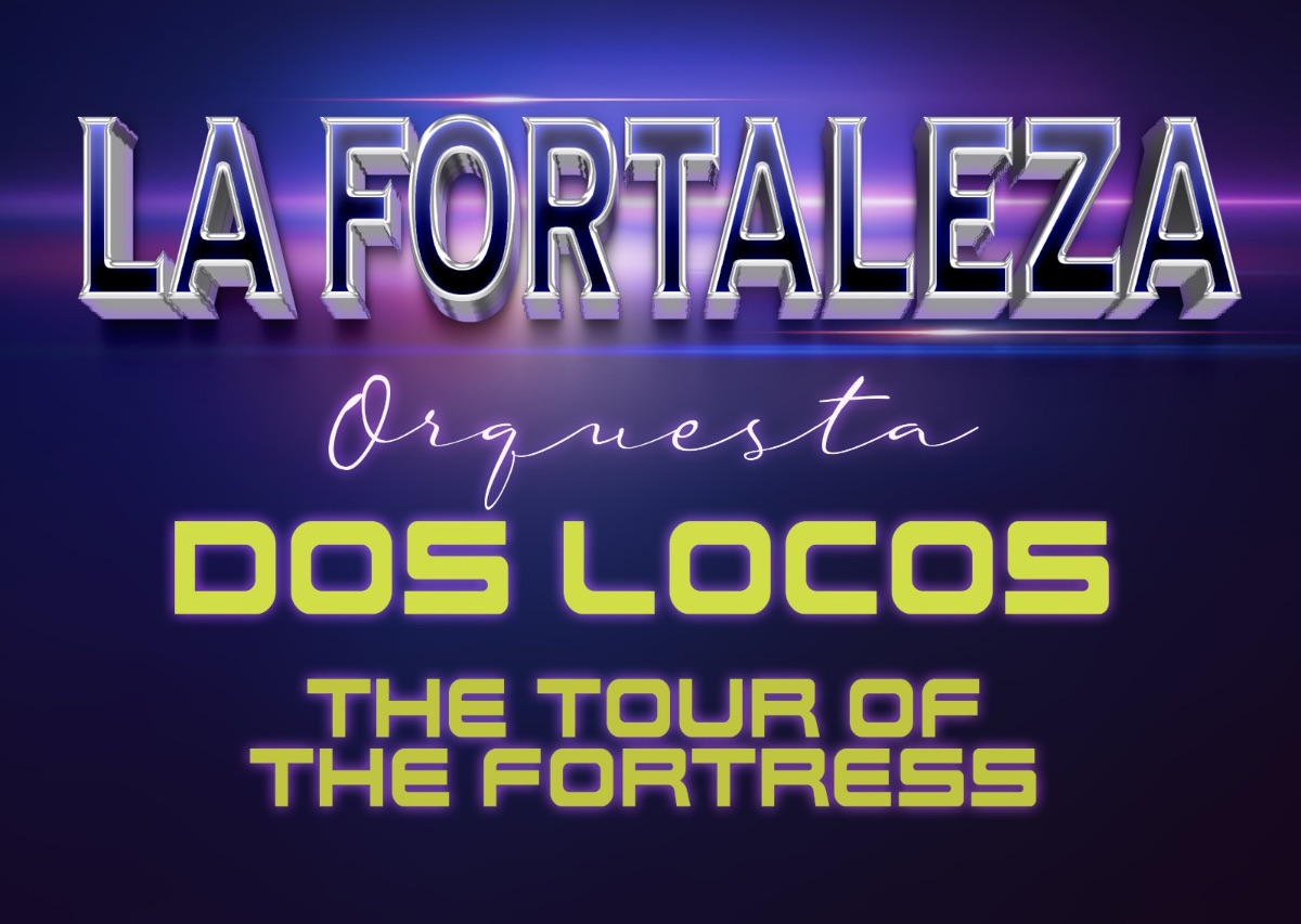La Fortaleza estrena nuevo tema, Dos Locos