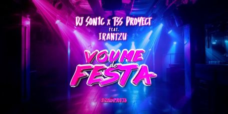 Dj Son1c 'Voume de Festa'