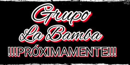 ESTADO · LA BAMBA