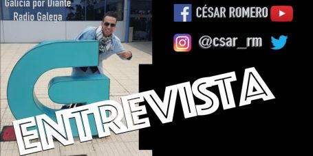 Radio Galega entrevista a César Romero
