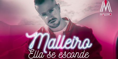 Lo nuevo de Malleiro, Ella Se Esconde, ya disponible en todas las plataformas digitales