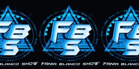 ESTADO · FANIA BLANCO SHOW