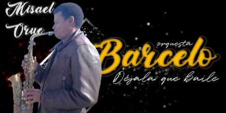Misael Orue saxofonista de orquesta Barceló