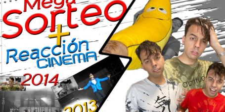 Mega Sorteo y VideoReacción Cinema (Intros 2013 y 2014) | César Romero 