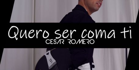 Nuevo Single 'Quero ser coma ti' - César Romero x Down Galicia