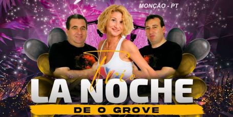 ESTADO · LA NOCHE DO GROVE