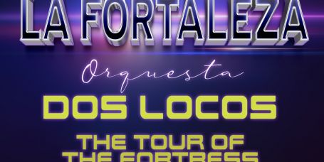 La Fortaleza estrena nuevo tema, Dos Locos